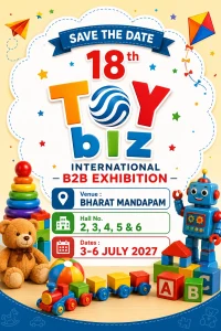 18th Toy Biz International B2B Exhibition